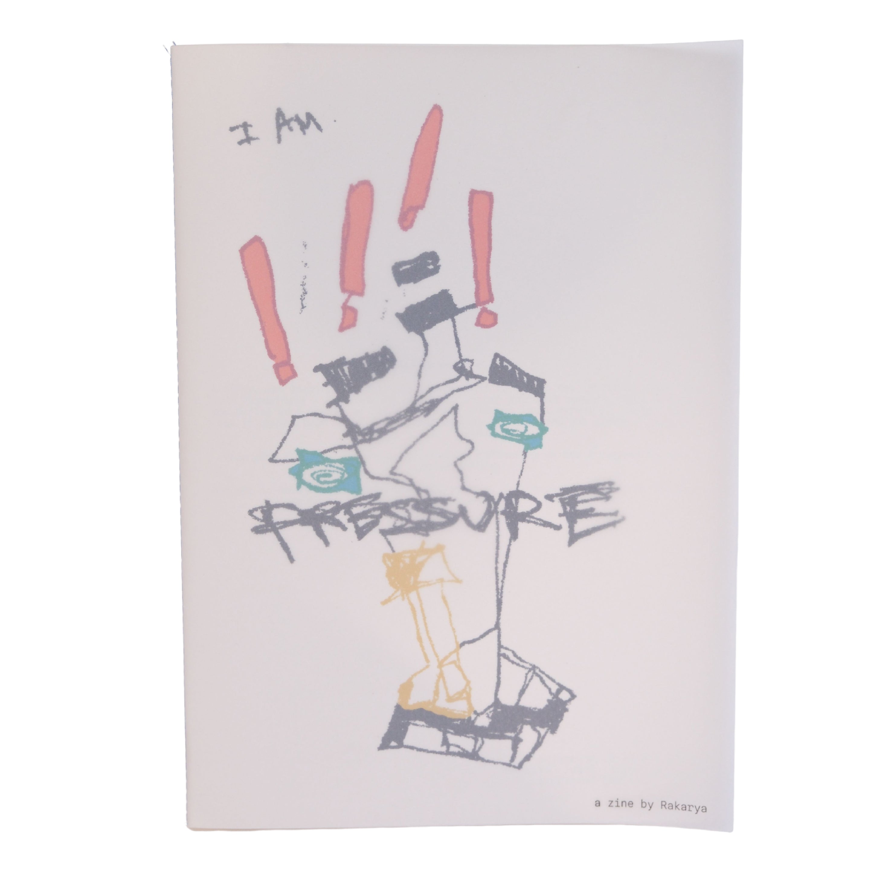 I AM PRESSURE by RAKARYA